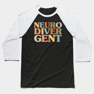 NEURODIVERGENT Baseball T-Shirt